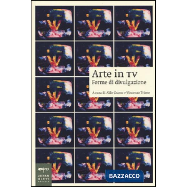 Arte in tv. Forme di divulgazione