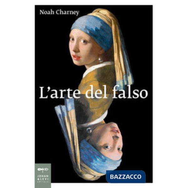 Arte del falso (L')