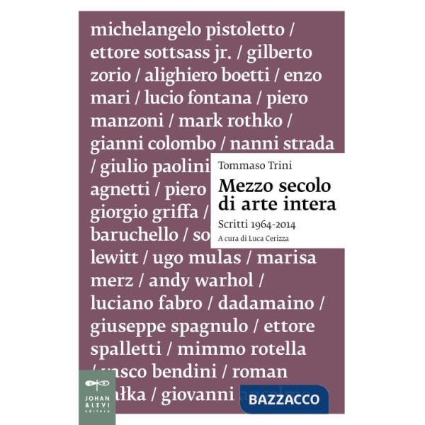 Mezzo secolo di arte intera