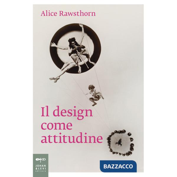 Design come attitudine (Il)