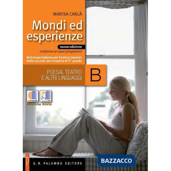 MONDI ED ESPERIENZE TOMO B EDIZ. MISTA