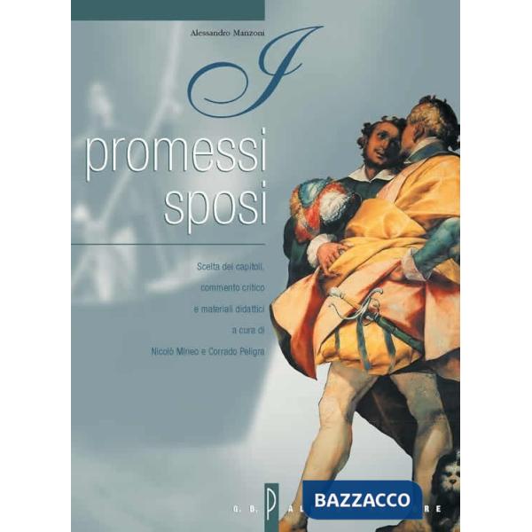 ANTOLOGIA DEI PROMESSI SPOSI