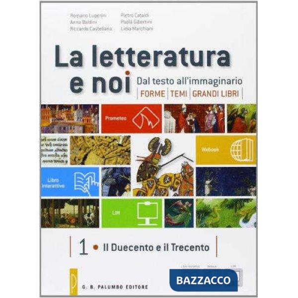 LA LETTERATURA E NOI 1/2 + WEBOOK