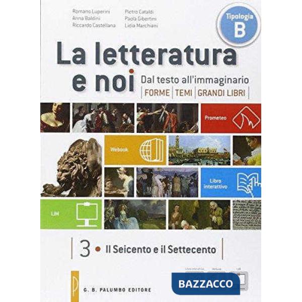 LA LETTERATURA E NOI 3/4 + WEBOOK