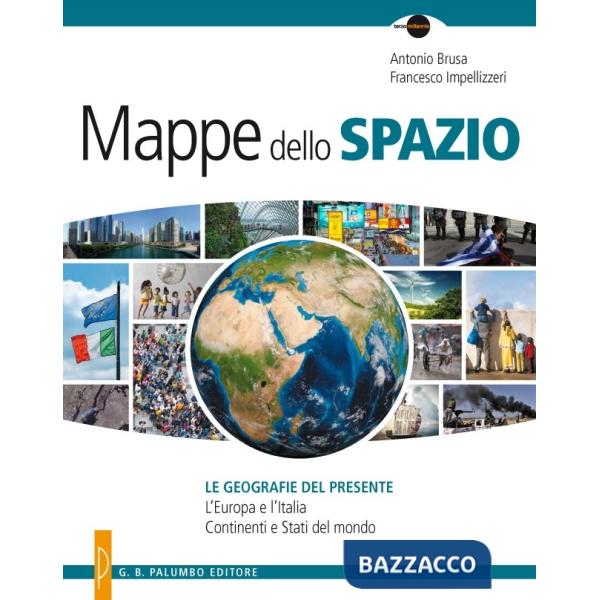 MAPPE DELLO SPAZIO - GEOGRAFIA