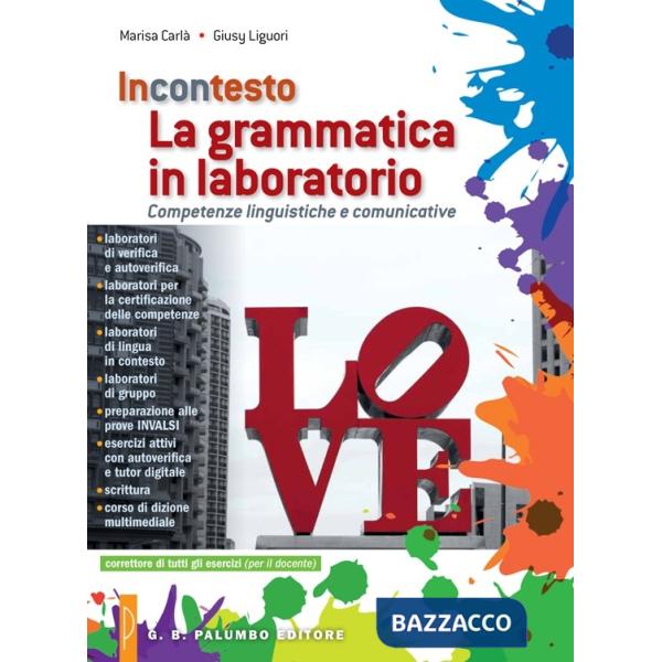 LA GRAMMATICA IN LABORATORIO + INVALSI