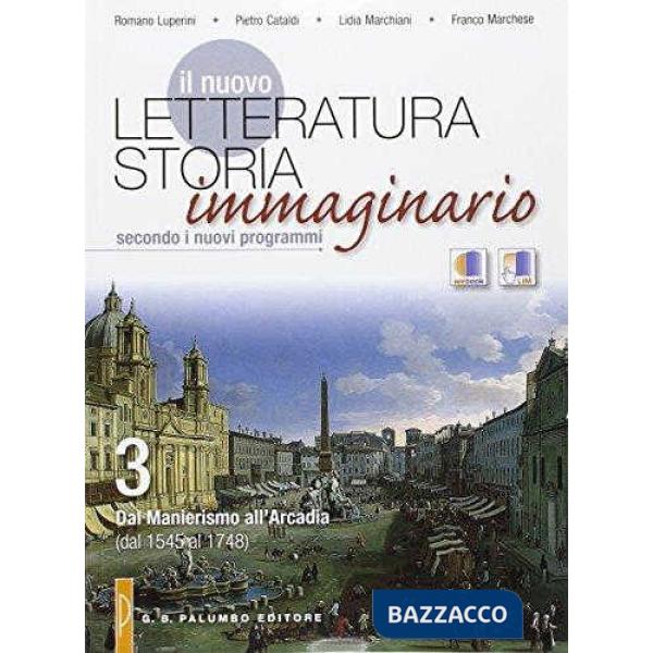 IL NUOVO LETTERAT. IMMAGINARIO 3/4 + INTERATT.