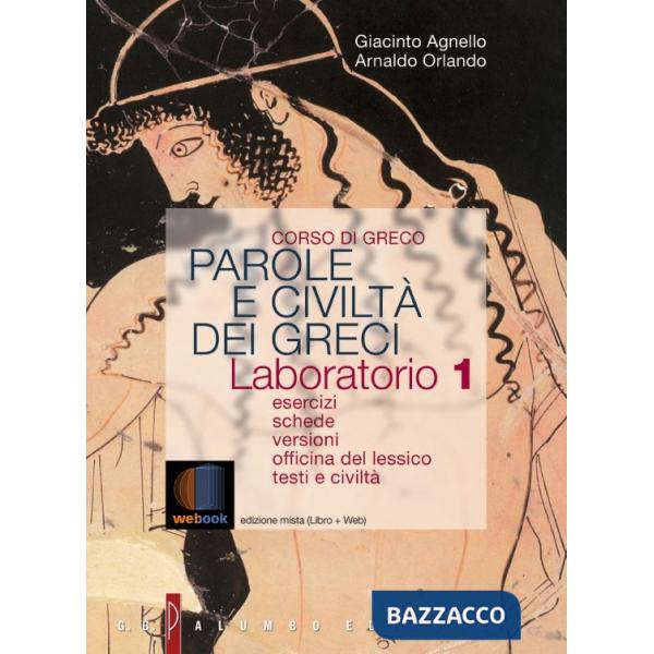 PAROLE E CIVILTA DEI GRECI - LABORATORIO 1