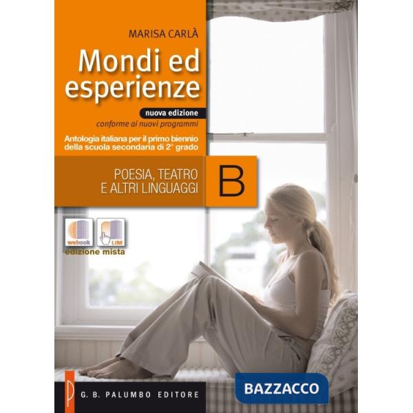 MONDI ED ESPERIENZE TOMO B EDIZ. MISTA