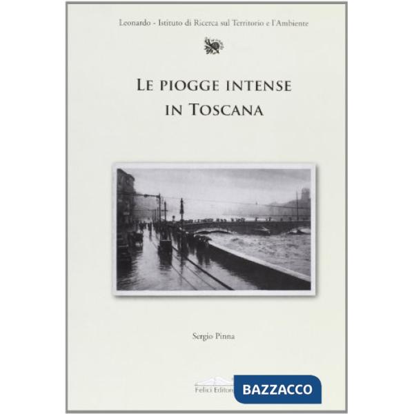 Piogge intense in Toscana (Le)