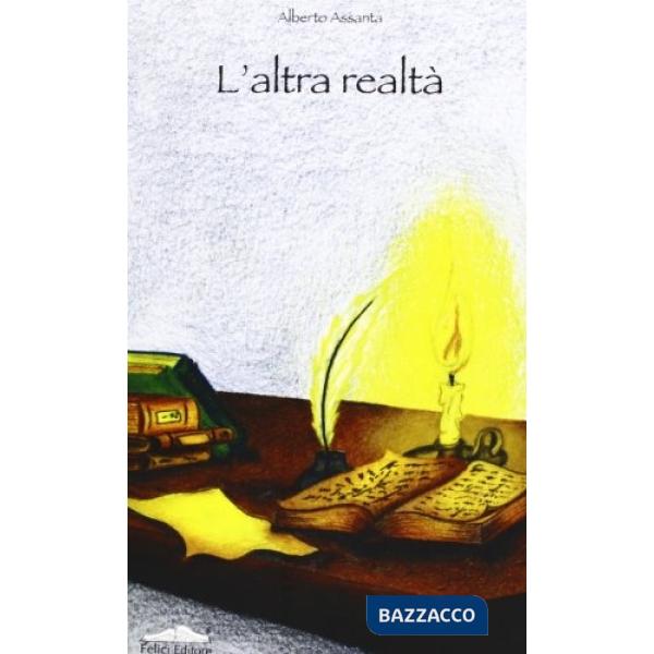 Altra realtà: Il senso del nulla-I dubbi di Leonardo-La lettera che non scrissi (L')
