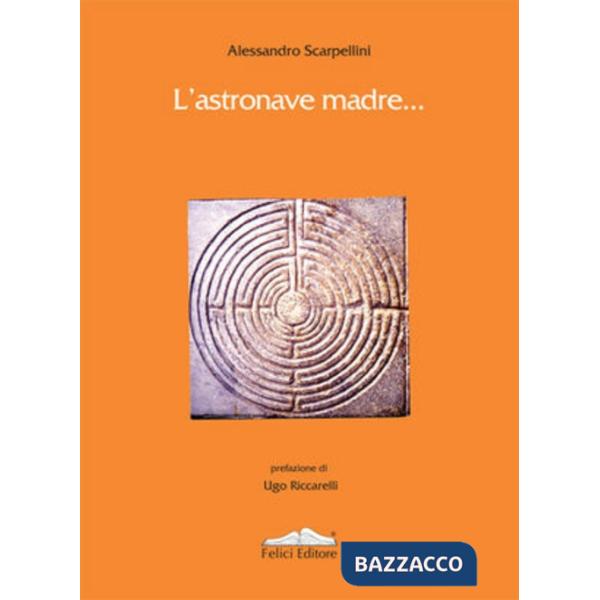 Astronave madre (L')