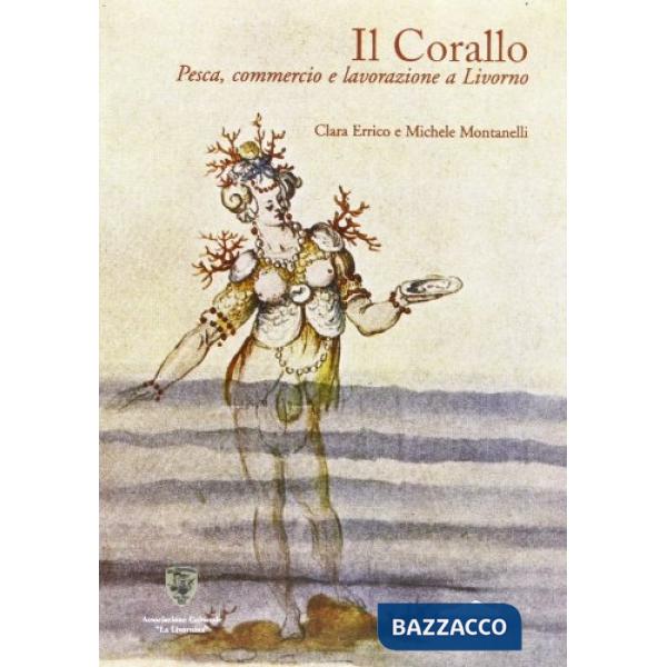 Corallo. Ediz. illustrata (Il)