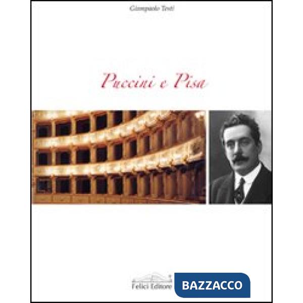 Puccini e Pisa