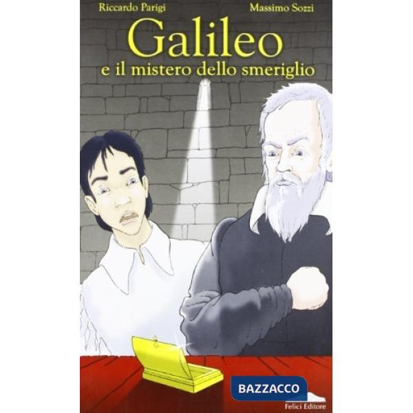 Galileo e il mistero dello smeriglio