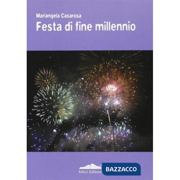 Festa di fine millennio