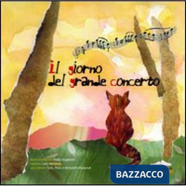 Giorno del grande concerto. Con CD (Il)