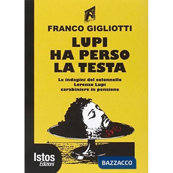 Lupi ha perso la testa