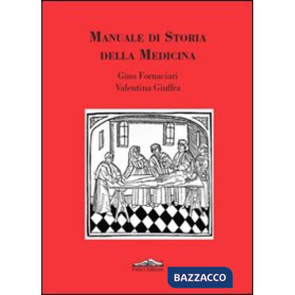 Manuale di storia della medicina