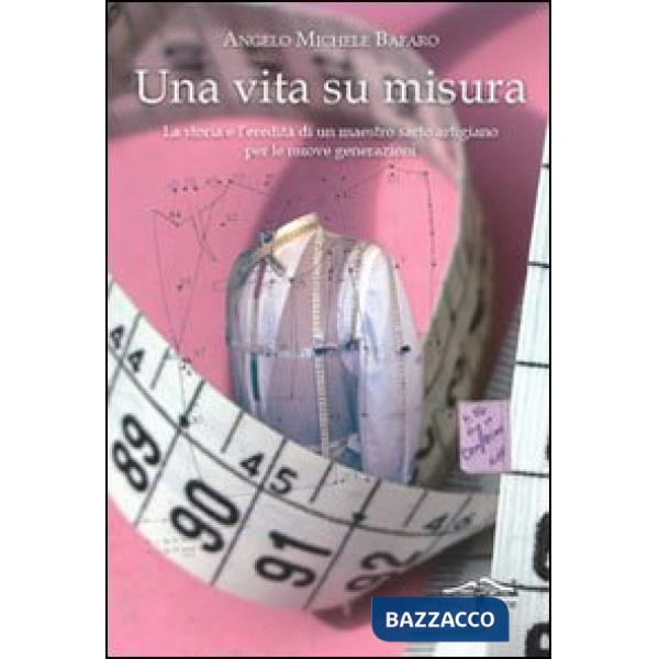 Vita su misura (Una)