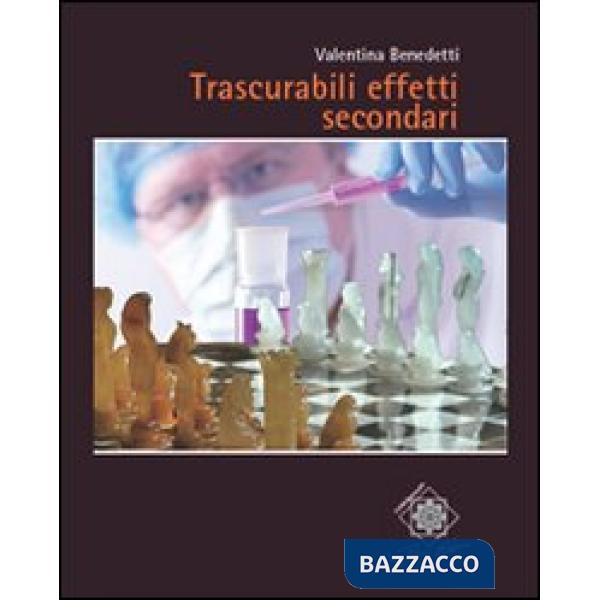 Trascurabili effetti secondari