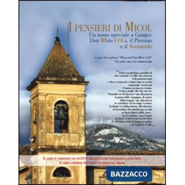 Pensieri di Micol. Un uomo speciale a Campo, don Mirio Coli. Con DVD (I)