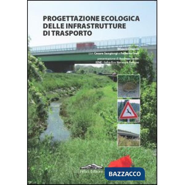 Progettazione ecologica delle infrastrutture di trasporto