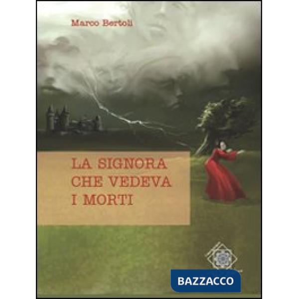Signora che vedeva i morti (La)