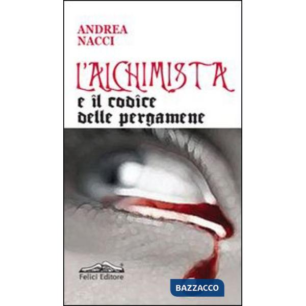 Alchimista e il codice delle pergamene (L')