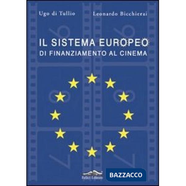 Sistema europeo di finanziamento al cinema (Il)