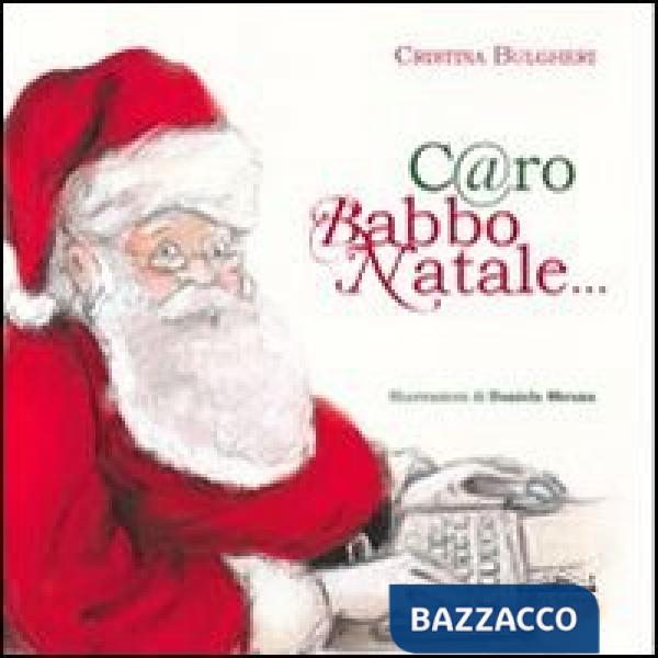 C@ro Babbo Natale...