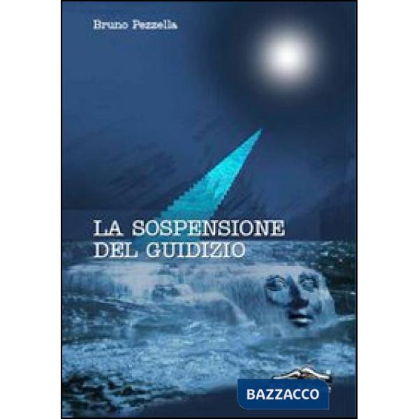 Sospensione del giudizio (La)