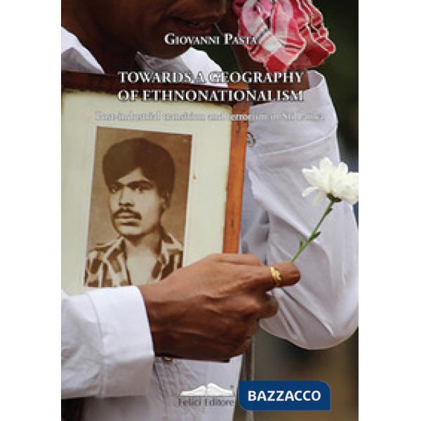 Towards a geography of ethnonationalism. Post-industrial transition and terrorism in Sri Lanka