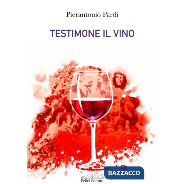 Testimone il vino