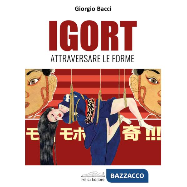 Igort. Attraversare le forme