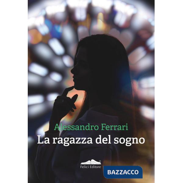 Ragazza del sogno (La)