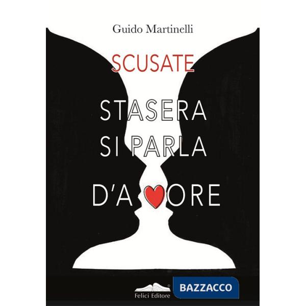 Scusate stasera si parla d'amore