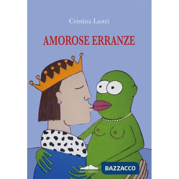 Amorose erranze