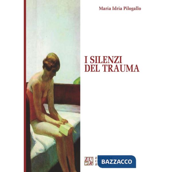 Silenzi del trauma (I)