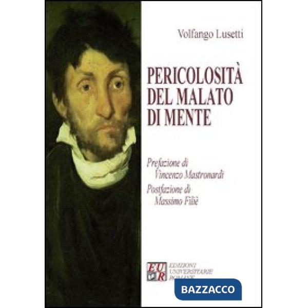 Pericolosità del malato di mente
