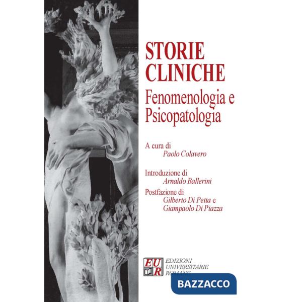 Storie cliniche fenomenologiche e psicopatologia