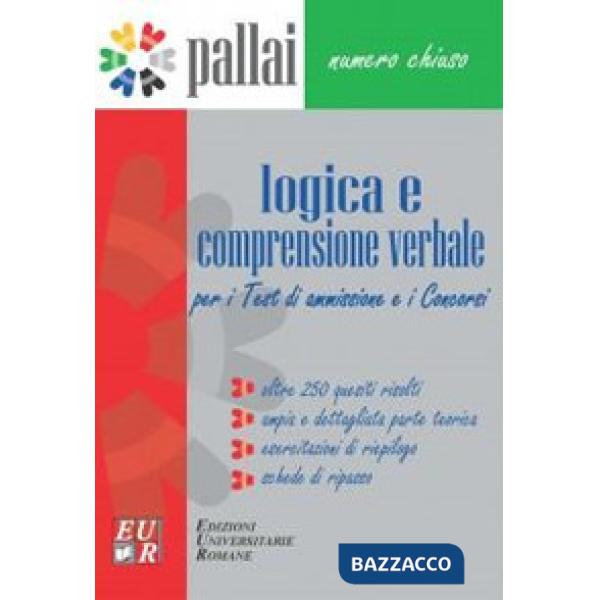 Logica e comprensione verbale per i test di ammissione e i concorsi