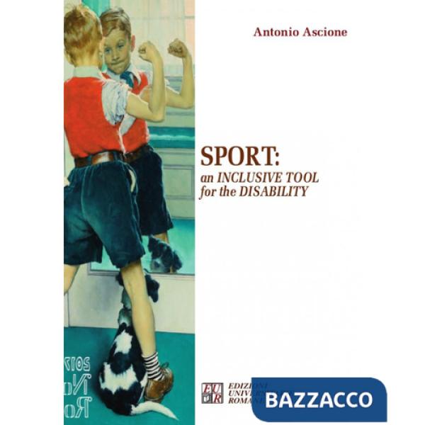Sport: an inclusive tool for the disability