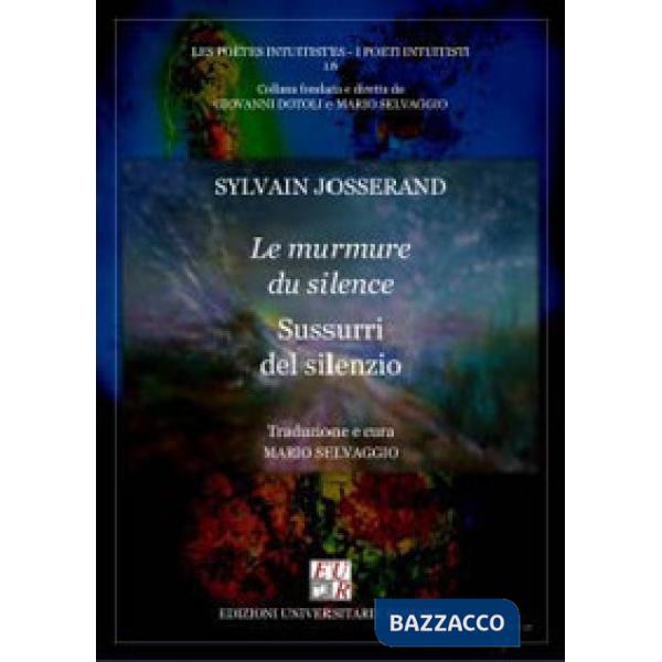 Murmure du silence-Sussurri del silenzio (Le)