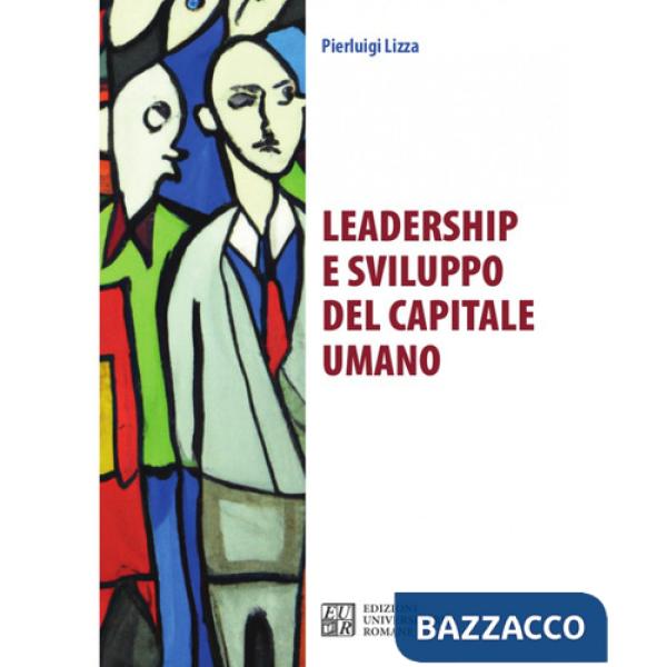 Leadership e sviluppo del capitale umano