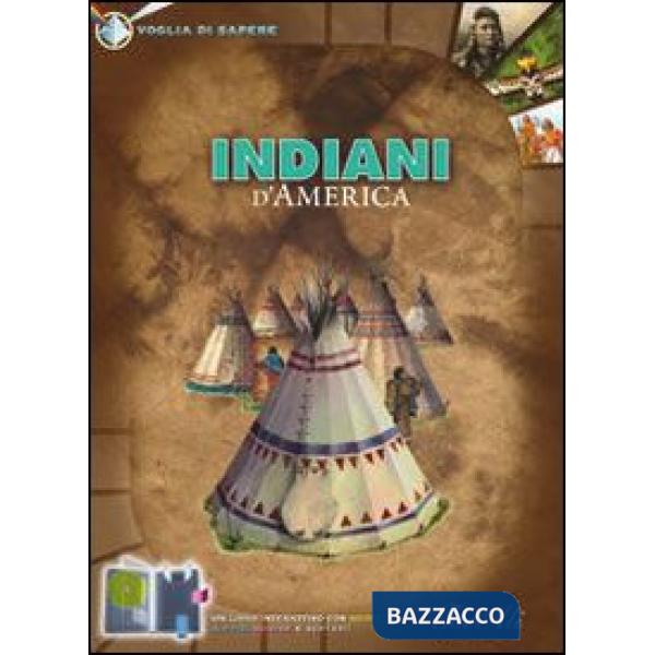 Indiani d'America. Ediz. illustrata