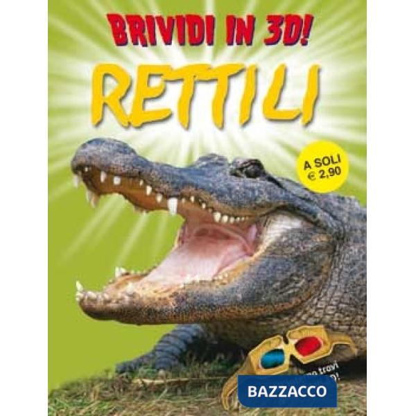 Rettili. Brividi in 3D. Ediz. illustrata. Con gadget