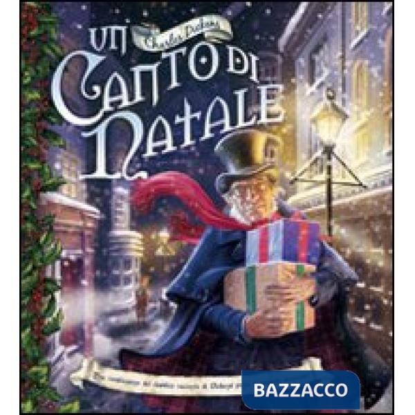 Canto di Natale. Ediz. illustrata (Un)