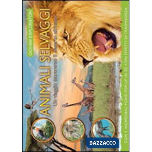 Animali selvaggi. Un viaggio attraverso il deserto africano. Libro pop-up. Ediz. illustrata