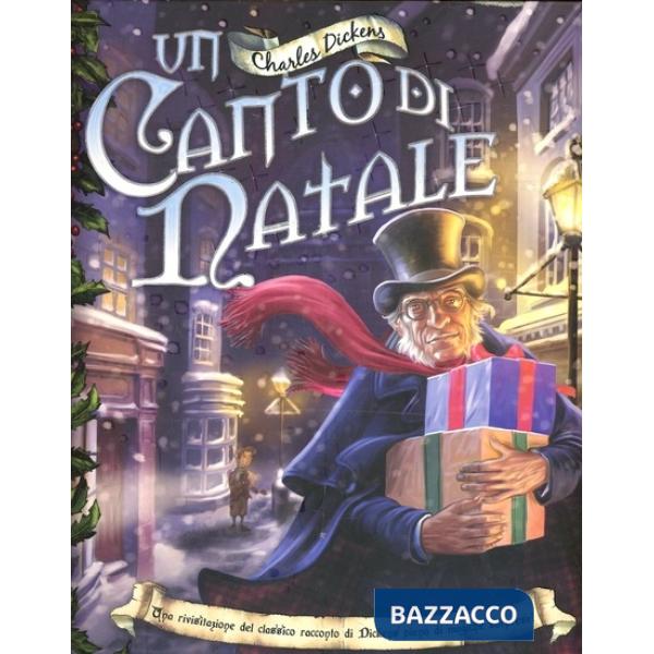 Canto di Natale. Ediz. illustrata (Un)